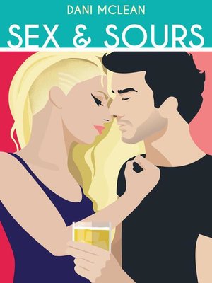 cover image of Sex & Sours